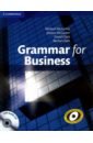 McCarthy Michael, McCarten Jeanne, Clark David, Clark Rachel Grammar for Business (+CD) speaking doing business and being a man lectures and eloquence training communication and interpersonal communication books