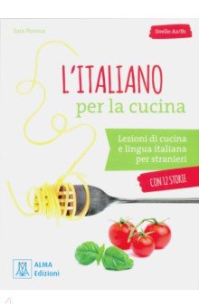 L italiano per la cucina + online audio