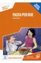 Ducci Giovanni Pasta per due livello 1. A1. Nuova edizione (Online MP3) ducci giovanni amore in paradiso libro 2 livello