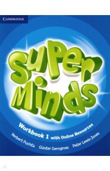 Обложка книги Super Minds. Level 1. Workbook with Online Resources, Puchta Herbert, Gerngross Gunter, Lewis-Jones Peter