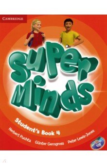 Обложка книги Super Minds. Level 4. Student's Book (+DVD), Puchta Herbert, Gerngross Gunter, Lewis-Jones Peter