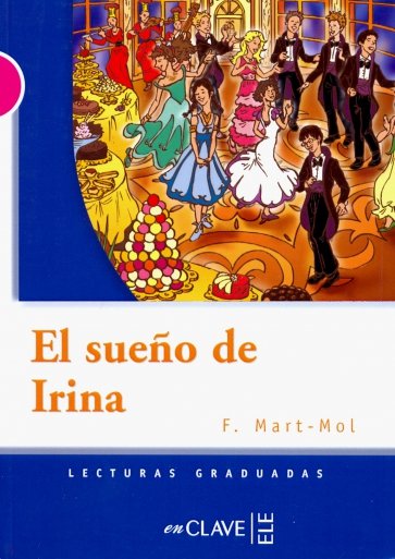 El Sueno De Irina NEd