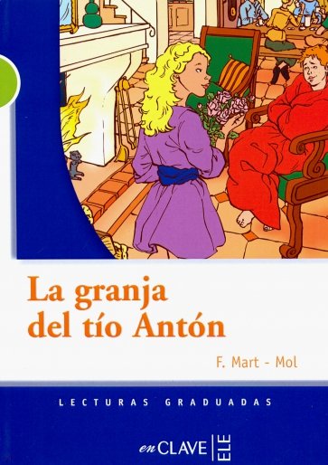 La Granja Del Tio Anton NEd