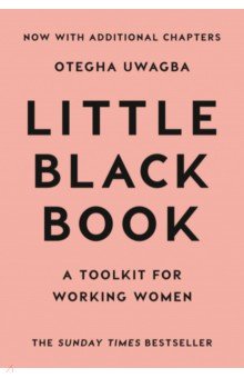 Uwagba Otegha - Little Black Book. A Toolkit for Working Women