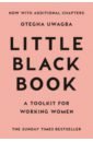 Uwagba Otegha Little Black Book. A Toolkit for Working Women legend of keepers career of a dungeon master