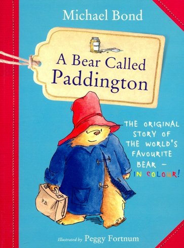 A Bear Called Paddington