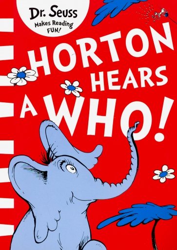 Horton Hears a Who!