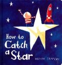 How to Catch a Star (board bk)