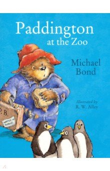Обложка книги Paddington at Zoo, Bond Michael