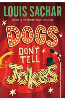 Sachar Louis - Dogs Don't Tell Jokes