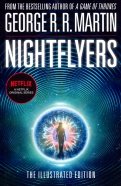 Nightflyers. The Illustrated Edition