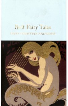 Andersen Hans Christian - Best Fairy Tales