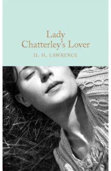 Lawrence David Herbert - Lady Chatterley's Lover