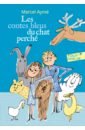 robbe grillet alan ayme marcel ferry jean french short stories 1 nouvelles francaises Ayme Marcel Les contes bleus du chat perche