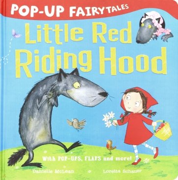 Pop-Up Fairytales: Little Red Riding Hood