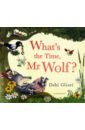 Gliori Debi What's the Time, Mr Wolf? mcdonald jane riding the waves my story