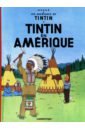 Herge Tintin en Amerique herge tintin in america