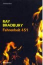 Bradbury Ray Fahrenheit 451 ciencia стиль