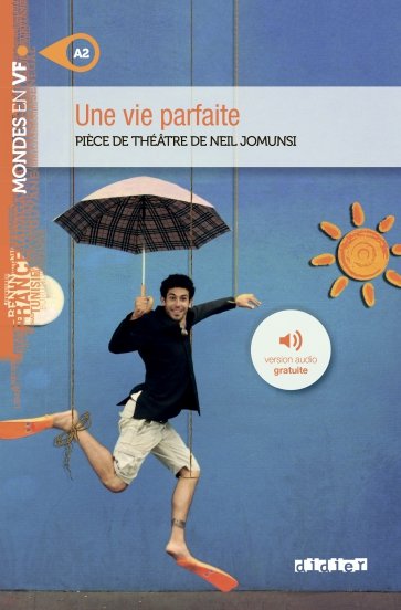 Une vie parfaite - A2