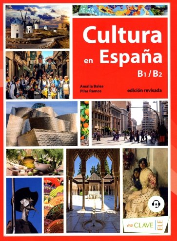 Cultura en Espana (B1-B2) + audio