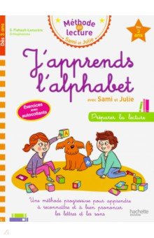 Flahault-Lamorere Genevieve - J'apprends l'alphabet avec Sami et Julie