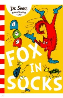 Dr. Seuss - Fox in Socks