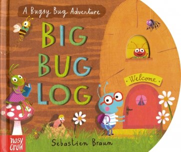 The Big Bug Log (board bk)