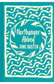 Northanger Abbey