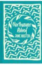 Austen Jane Northanger Abbey mcdermid val northanger abbey