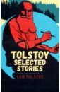 Tolstoy Leo Tolstoy Short Stories