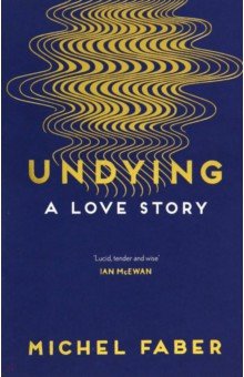 Undying: A Love Story