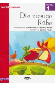  - Die riesige Rube