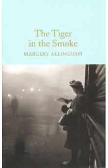 Allingham Margery - The Tiger in the Smoke
