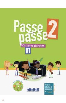 Passe-Passe 2. A1.2. Cahier d activit s ( + CD)