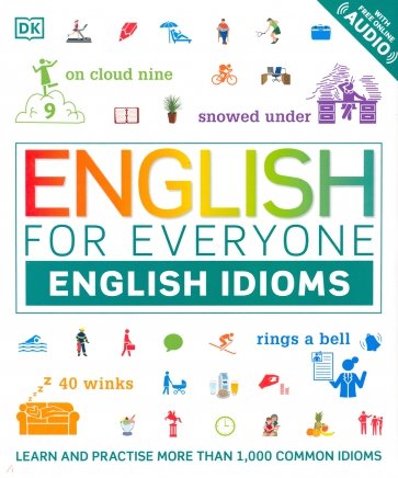 English for Everyone. English Idioms (flexibound)