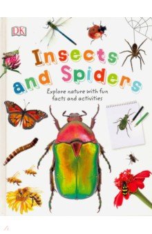 Nature Explorers. Insects and Spiders