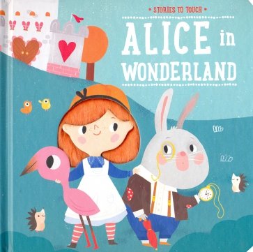 Fables to Touch Alice in W/Land