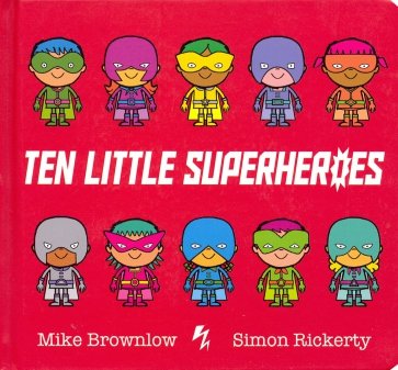 Ten Little Superheroes (board book)