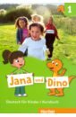 Jana und Dino. Deutsch fur Kinder. Kursbuch 1
