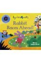Monks Lydia Rabbit Races Ahead! kerr judith the curse of the school rabbit