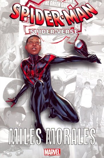 Spider-Man: Spider-Verse - Miles Morales