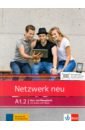 Dengler Stefanie, Rusch Paul, Schmitz Helen Netzwerk Neu. A1.2. Kurs- und Ubungsbuch mit Audios und Videos