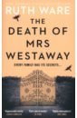 Ware Ruth The Death of Mrs Westaway ware ruth the lying game