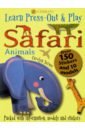 Scrace Carolyn Learn, Press-Out & Play. Safari Animals цена и фото