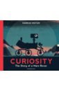 Motum Markus Curiosity: The Story of a Mars Rover booker t washington up from slavery the incredible life story of booker t washington