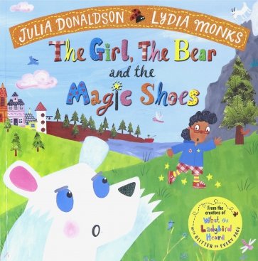 The Girl, the Bear and the Magic Shoes