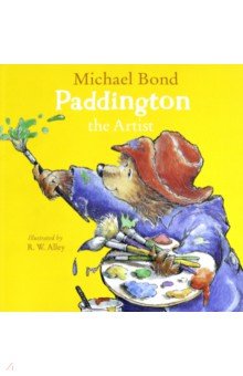 Обложка книги Paddington the Artist, Bond Michael