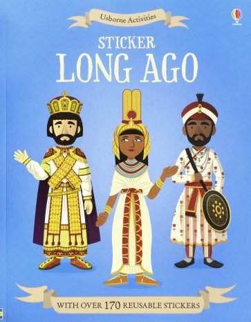 Usborne Activities: Long Ago Sticker book