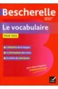 Lesot Adeline Bescherelle Le vocabulaire pour tous Ed 2019