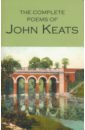 Keats John The Complete Poems of John Keats keats john selected poems